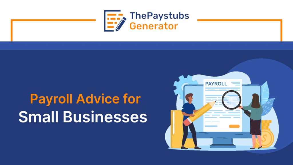 Payroll Advice for Small Businesses