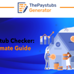 The Paystub Checker Your Ultimate Guide